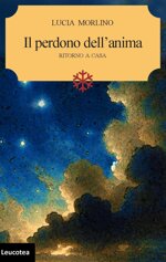 il-perdono-dellanima-ritorno-a-casa