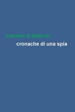 cronache-di-una-spia