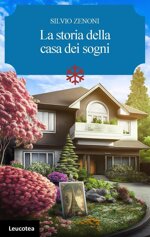 la-storia-della-casa-dei-sogni