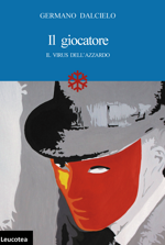 il-giocatore-il-virus-dellazzardo