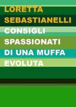 consigli-spassionati-di-una-muffa-evoluta