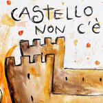 il-castello-non-ce-piu