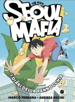 seoul-mafia-i-diari-della-pannocchia-volume-unico