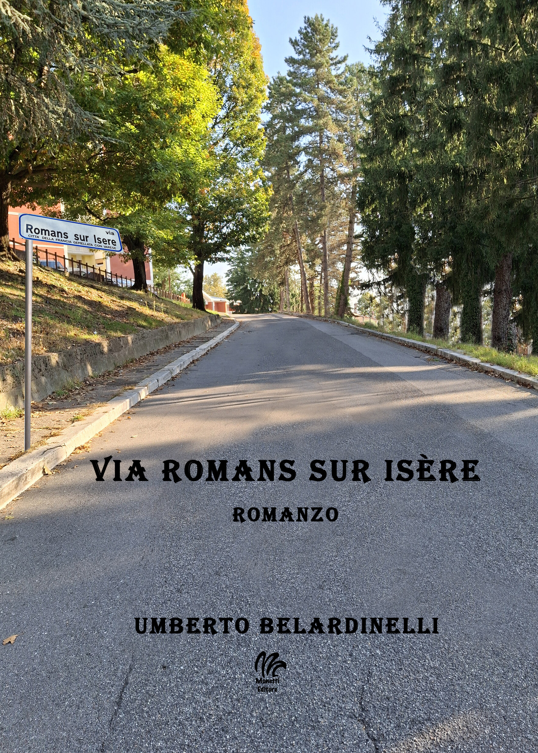VIA ROMANS SUR IS&Egrave;RE: IL PALCOSCENICO DEI RICORDI DOVE IL CUORE RITORNA A CASA