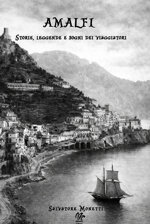 amalfi-storie-leggende-e-sogni-dei-viaggiatori