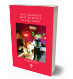 paolo-gandolfi-maestro-di-vita-un-vero-amico