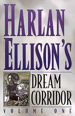 harlan-ellisons-dream-corridor-vol1-dark-horse-1996