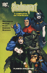 shadowpact-vol1-il-complotto-del-pentacolo-planeta-deagostini-2008