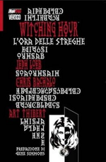 witching-hour-lora-delle-streghe-magic-press-2004