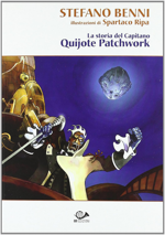 storia-del-capitano-quijote-patchwork-001-edizioni-2010