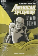 american-splendor-un-altro-giorno-planeta-deagostini-2016