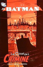 batman-vol6-citta-del-crimine-1-play-press-2005
