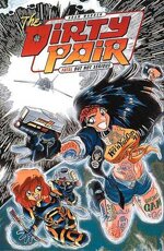 dirty-pair-fatal-but-not-serious-dark-horse-1996