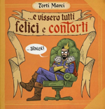 torti-marci-vol-1-e-vissero-tutti-felici-e-contorti-cosmo-2016