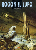 rogon-il-lupo-vol1-magic-press-2002