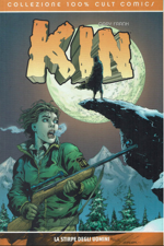 kin-la-stirpe-degli-uomini-panini-comics-2007