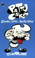patty-cake-vol1-sugar-spice-slave-labor-2001