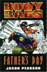 body-bags-fathers-day-dark-horse-1997