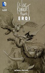 joe-kubert-presenta-eroi-vol1-rw-lion-2014