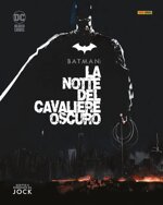 batman-la-notte-del-cavaliere-oscuro-jock-panini-comics