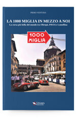 la-1000-miglia-in-mezzo-a-noi-di-piero-ventura