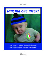 minchia-che-inter-di-luigi-furini