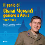 il-genio-di-gianni-morandi-geniere-a-pavia-19671968