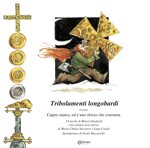 tribolamenti-longobardi