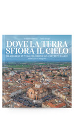 dove-la-terra-sfiora-il-cielo-voghera-in-volo-col-drone-sulloltrepo-pavese-di-fabio-draghi-e-francesco-bianco