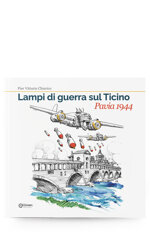 lampi-di-guerra-sul-ticino-pavia-1944-di-pier-vittorio-chierico