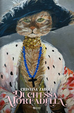 la-duchessa-mortadella-cristina-zaboia