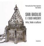 san-basilio-e-i-suoi-argenti-arte-fede-e-cultura-non-disponibile
