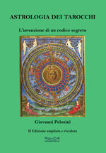 astrologia-dei-tarocchi-linvenzione-di-un-codice-segreto-ii-edizione
