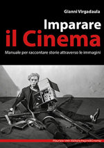 imparare-il-cinema-manuale-per-raccontare-storie-attraverso-le-immagini