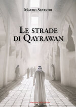 le-strade-di-qayrawan