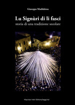lu-signuri-di-li-fasci-storia-di-una-tradizione-secolare