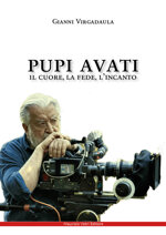 pupi-avati-il-cuore-la-fede-lincanto