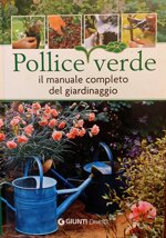 pollice-verde-il-manuale-completo-del-giardinaggio