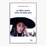 la-figlia-cinese-sulla-via-della-seta