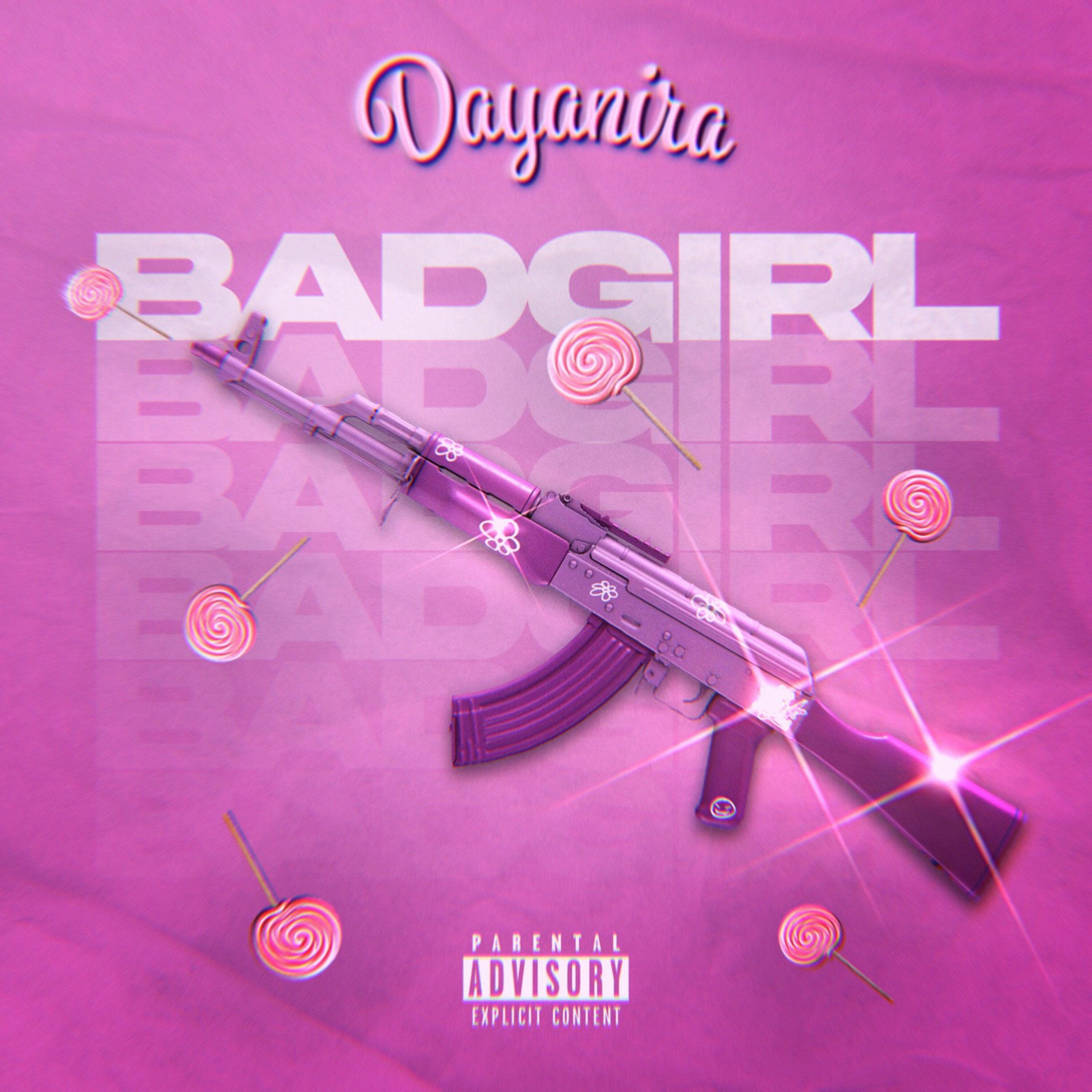 DAYANIRA - BADGIRL