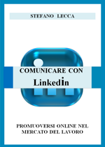 comunicare-con-linkedin-autore-stefano-lecca-pagg-134