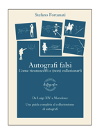 libro-autografi-falsi-come-riconoscerli-e-non-collezionarli