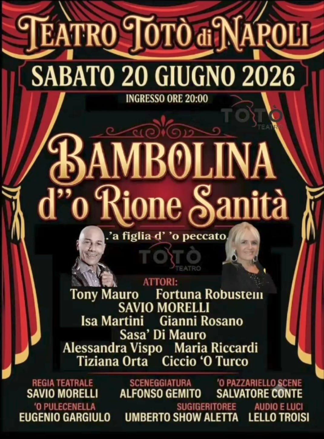 Teatro Tot&ograve; | Tony Mauro riporta in scena la grande sceneggiata napoletana con Bambulina d&rsquo; &rsquo;o Rione Sanit&agrave;