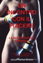 jesus-antonio-ramon-brieva-un-incontro-con-il-piacere-la-masturbazione-femminile