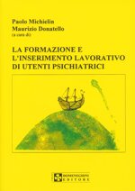 michielin-donatello-la-formazione-e-linserimento-lavorativo-di-utenti-psichiatrici