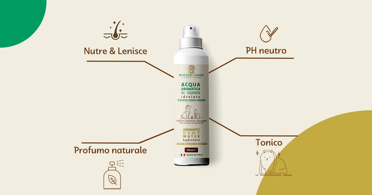 Pet care: Profumo di idrolato alla canapa
