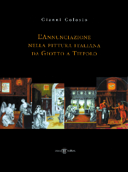 lannunciazione-nella-pittura-italiana-da-giotto-a-tiepolo