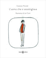 luomo-che-si-assottigliava