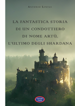la-fantastica-storia-di-un-condottiero-di-nome-artu-lultimo-degli-shardana