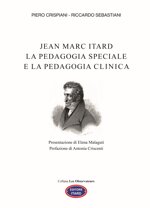 jean-marc-itard-la-pedagogia-speciale-e-la-pedagogia-clinica